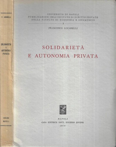 Solidarietà autonomia - solidarietà, e